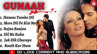 Gunaah Movie All Songs~Bipasha Basu~Dino Morea~ALL HITS