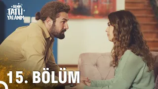 Benim Tatlı Yalanım 15. Bölüm