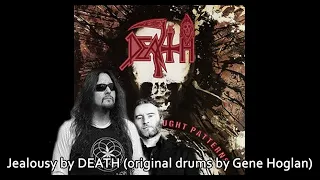 JEALOUSY by DEATH (original drums by Gene Hoglan)