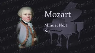 Mozart - Minuet No. 1 - K.1