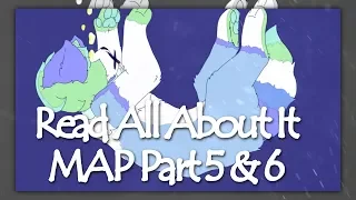 || "Read All About It" PMV MAP Part 5 & 6 ||