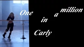 ▶Carly||One in a million||