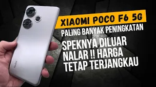 SPEK EDAN!! XIAOMI POCO F6 5G RILIS RESMI INDONESIA - SPESIFIKASI LENGKAP DAN HARGA