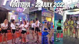 PATTAYA WALKING STREET 4K | 22 JULY 2022