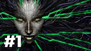 Первое прохождение №1 | System Shock 2