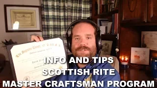 Scottish Rite Master Craftsman Program History and Ritual