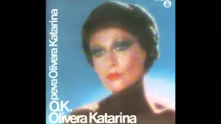 Olivera Katarina - Opa opa uz buzuki - (Audio 1976) HD