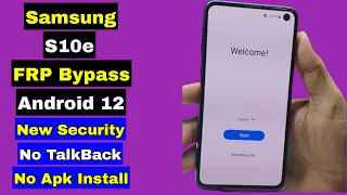 Final ! Samsung S10E FRP Bypass 2024 Android 12 New Security | Without TalkBack | Abd Enable Fix