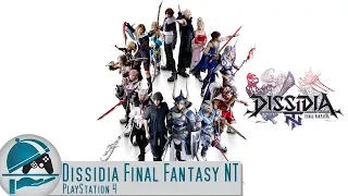 Dissidia Final Fantasy NT - MGC Review