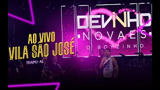 DEVINHO NOVAES (SHOW AO VIVO) Vila São José -Traipu-Al