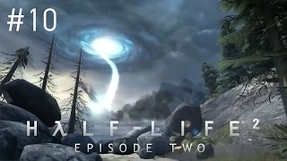 Прохождение Half-Life 2: Episode Two - Часть 10 [Финал]: Т-минус один (Без комментариев) 60 FPS