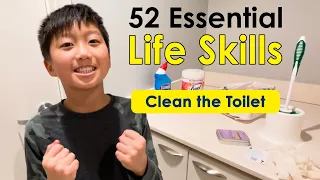 Teach Kids How to Clean the Toilet (52 Essential Life Skills Series)