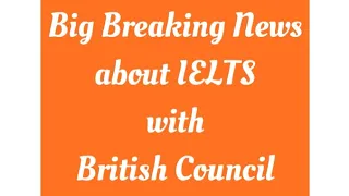 No IELTS with BRITISH COUNCIL in INDIA