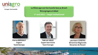 La filière agro en Normandie face au Brexit (1/3) : l’angle institutionnel (01/04/2021)