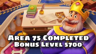 Royal Match League Area 75 Completed | Classroom Claim Bonus Level 5700 - Welcome New Area 76