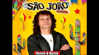 NENÉM & BANDA - SÃO JOÃO EM CASA (LIVE)