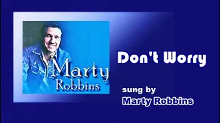 Don't Worry About Me / Marty Robbins (with Lyrics & 가사 해석)