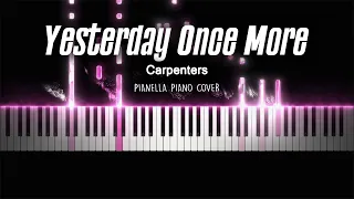 Carpenters - Yesterday Once More (in G Major) | Piano Cover by Pianella Piano