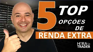 🔵 Top 5 Opções de RENDA EXTRA para você GANHAR DINHEIRO ( da para trabalhar em casa sem currículo )