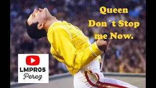 Queen-Dont stop me now traducida al Español.