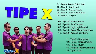 15 Lagu Terbaik Tipe X [ Full Album ] - Lagu Indonesia Terbaik & Terpopuler Sepanjang Masa