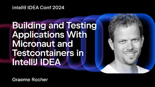 Building and Testing Applications With Micronaut and Testcontainers in IntelliJ IDEA