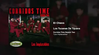 El Chavo – Los Tucanes De Tijuana (Audio Oficial)