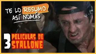 Te Lo Resumo | 3 Películas de Stallone Así Nomás