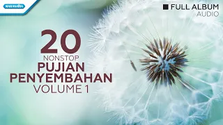 20 Nonstop Pujian Penyembahan Volume 1 - Priskila (full album audio)