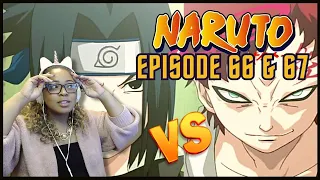 SASUKE V. GAARA... SH*T WENT DOWN!!! NARUTO EPISODE 66 & 67 || FIRST TIME WATCHING!