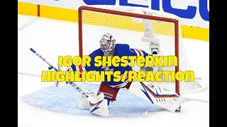 Igor Shesterkin Highlights Reaction