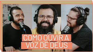 COMO OUVIR A VOZ DE DEUS -  JesusCopy Podcast