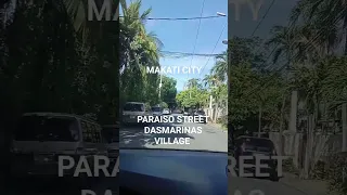 PARAISO STREET DASMARINAS VILLAGE MAKATI CITY