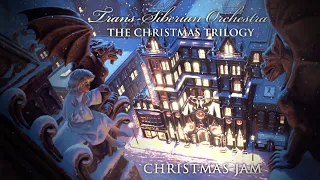 Trans-Siberian Orchestra - Christmas Jam (Official Audio w/ Narration)