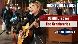 KYLABELLE STOPS CROWD |   ZOMBIE -The Cranberries COVER (Dec. 5th)  @KylabelleMusic    4K