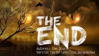 The end. The doors. Versión castellano. Spanish cover. Letra traducida al español. Karaoke