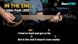 In The End - Linkin Park (Easy Guitar Chords Tutorial with Lyrics)