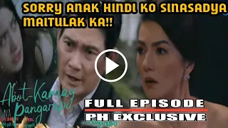 Abot Kamay Na Pangarap Full Episode 276(July 27,2023)