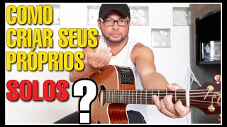 Aprenda de uma vez por Todas a Criar seus Próprios Solos de Violão | Whatsapp: 27-997454297