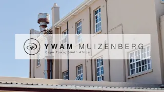 YWAM Muizenberg | Cape Town, South Africa