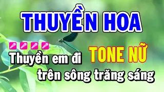 Karaoke Tone Nữ Thuyền Hoa Nhạc Sống Beat Mới Dễ Hát Thành Lý