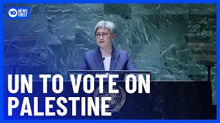 Australia Expected To Support Major UN Vote On Palestine | 10 News First