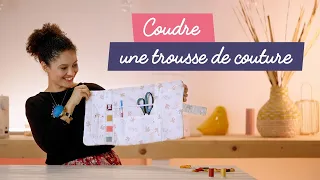 Coudre une trousse de couture avec compartiments et porte-aiguilles