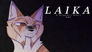 Laika | Warriors OC PMV