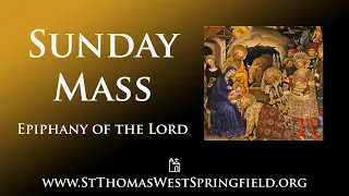 Sunday Mass January 7, 2024