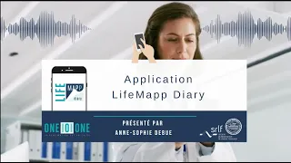 Présentation LifeMapp Diary - Anne-Sophie DEBUE