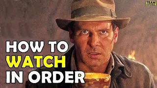 How To Watch Indiana Jones in Order!