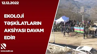 Ekoloji təşkilatların aksiyası davam edir