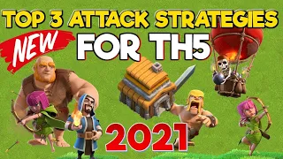 TOP 3 TH5 Attack Strategies WITHOUT OVERPOWERED CC TROOPS - Clash of Clans 2021