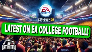 EA College Football 25 Latest News: EVERYTHING we know!